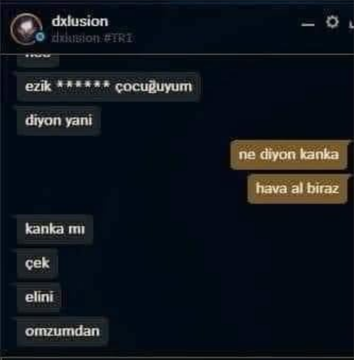 çek elini omzumdan